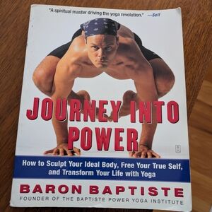 Journey Into Power by Baron Baptiste — Yoga Practice & Mindset